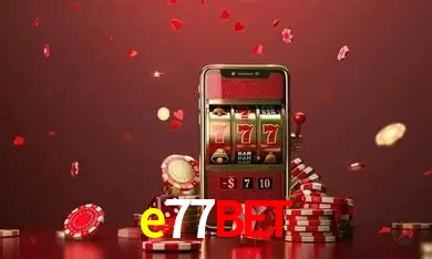 Promoções Sazonais e77bet