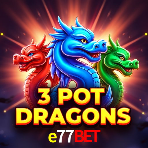 Slot Games e77bet