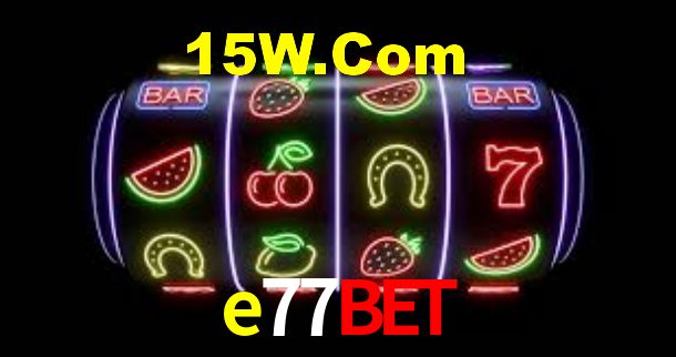 e77bet